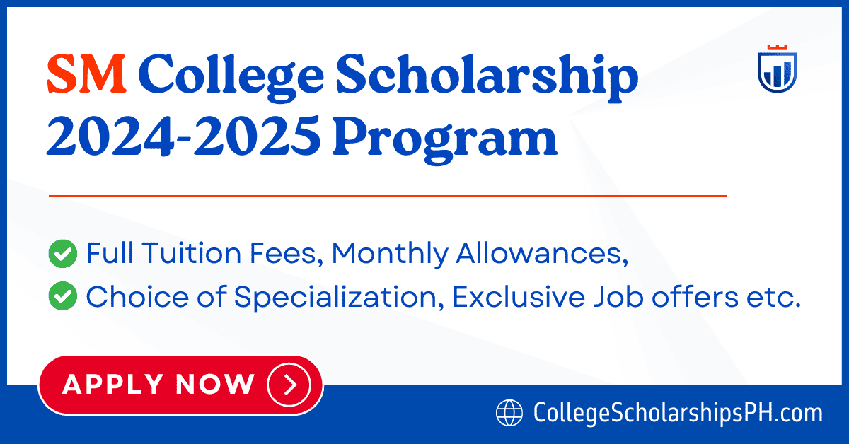 SM College Scholarship 2024-2025 Program